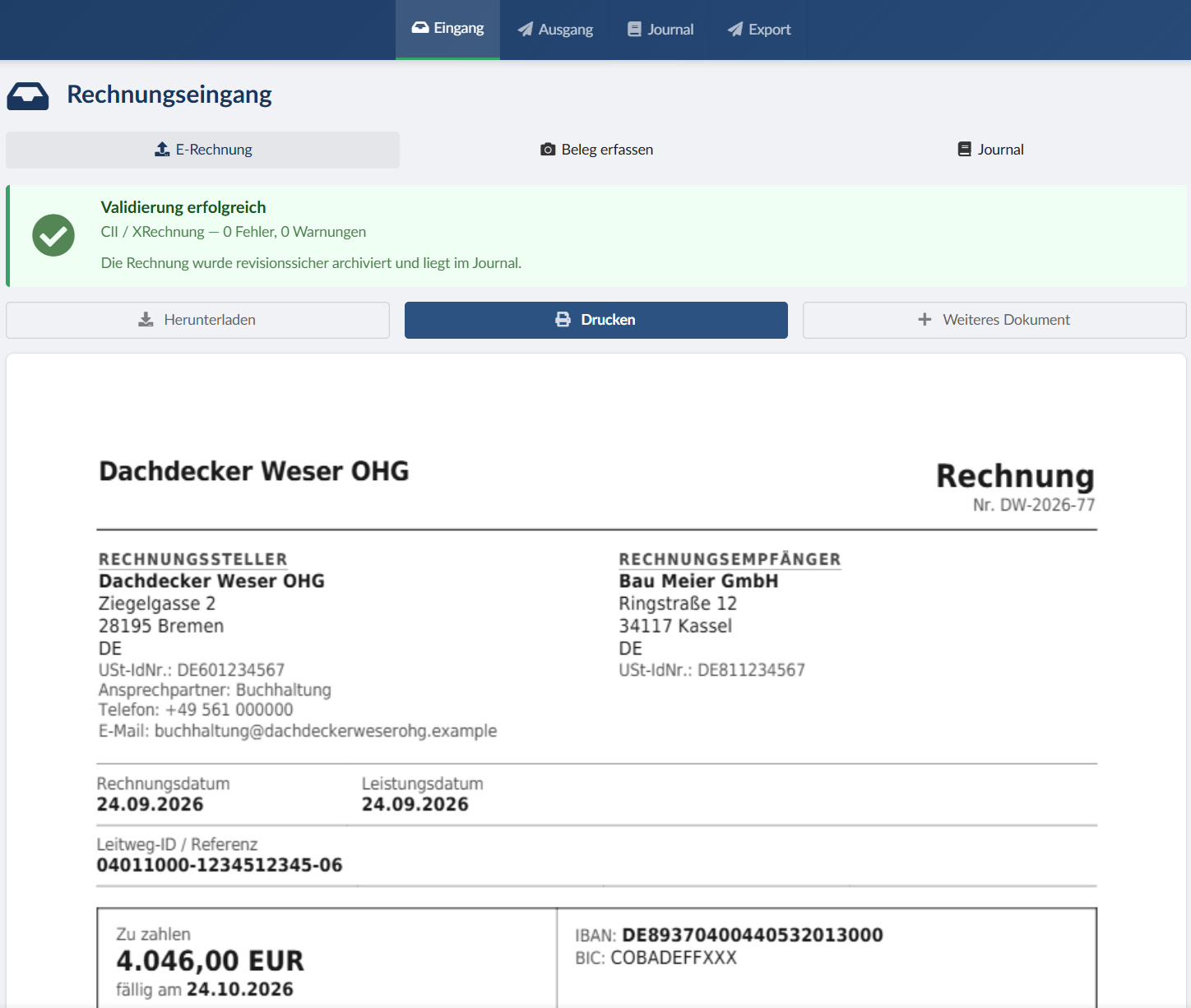Der Rechnungseingang in xml-rechnung.eu: oben die Wahl zwischen „E-Rechnung“, „Beleg erfassen“ und „Journal“, darunter die grüne Meldung „Validierung erfolgreich — CII / XRechnung, 0 Fehler, 0 Warnungen“ mit dem Hinweis, dass die Rechnung revisionssicher archiviert wurde und im Journal liegt. Darunter die Knöpfe „Herunterladen“, „Drucken“ und „Weiteres Dokument“ und die lesbare Darstellung der Rechnung.